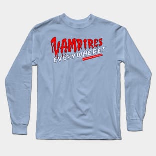 The Lost Boys - Vampires Everywhere Long Sleeve T-Shirt